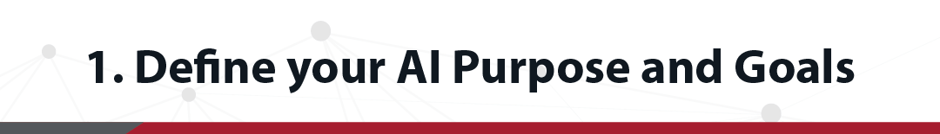 Definisci lo scopo e gli obiettivi della tua IA